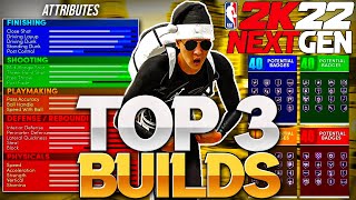 TOP 3 BEST BUILDS NBA 2K22 NEXT GEN BEST BUILD 2K22 NEXT GEN POINT GUARD LOCK amp BIG MAN BUILDS [upl. by Odraccir804]