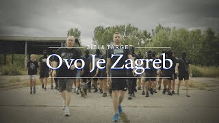 ZIZI feat TARGET  OVO JE ZAGREB [upl. by Anitsyrk]