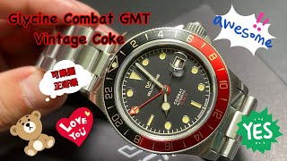 335 潛水大師講吓錶  Glycine Combat GMT Vintage Coke 兩地時區復古可樂圈正呀喂 [upl. by Romeyn]