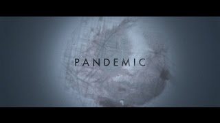 PANDEMIC  Episode 1 [upl. by Collar]