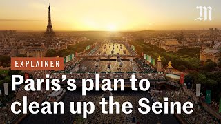 How Paris is making the Seine swimmable [upl. by Yzmar]