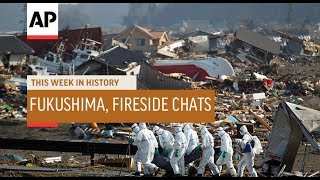 Fukushima FDR Fireside Chats  This Week In History  9 Mar 20 [upl. by Nasho586]