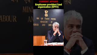 Employees Provident Fund Organization EPFO currentaffairs shortfeed keyfact upsc ias news [upl. by Norrej97]