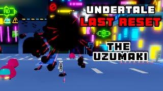 THE UZUMAKI IS BROKEN LMAOOOOO Undertale Last Reset [upl. by Ahsas]