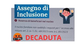 ASSEGNO DI INCLUSIONE DECADUTA quot Il nucleo familiare non soddisfa i requisitiquot COSA STA SUCEDENDO [upl. by Corb]