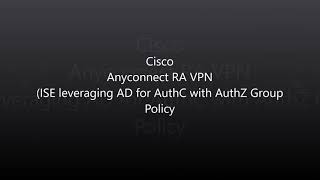 Cisco Anyconnect ISE with AD Authentication and Authorization Pushing Group Policy [upl. by Ethe]