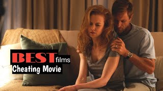 BEST films Cheating Movie  Affair  Infidelity [upl. by Ahsinor]