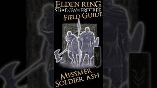 Messmer Soldier Ashes shadowoftheerdtree [upl. by Nonnahs440]