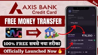 Axis Bank Credit Card To Bank Account Money Transfer  Flipkart Axis Bank Credit Card Money Transfer [upl. by Maighdlin]