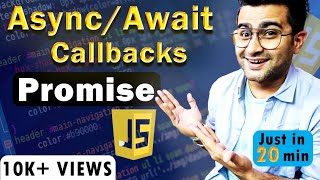 AsyncAwait Promises Callbacks  Async JavaScript Crash Course  in One Video in Hindi  🔥🔥 [upl. by Sherfield]