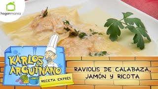 Receta de Raviolis de calabaza jamón y ricota por Karlos Arguiñano [upl. by Gowrie32]