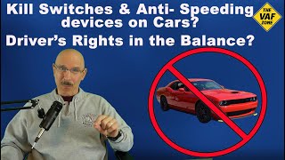 Kill Switch on all cars and Speed Limiting Device on cars in California Drivers rights under attack [upl. by Okoyk]