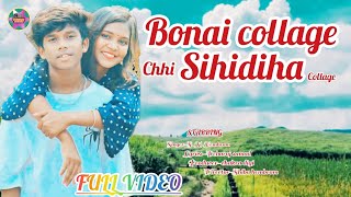 BONAI COLLAGE CHI SHIHIDIA  NEW HO MUNDA SONG 2024  FULL VIDEO  ABUHATU STAR [upl. by Enerahs]