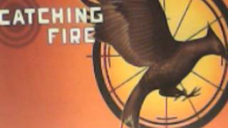 Catching Fire Audiobook Chapter 1 [upl. by Refinaj]