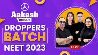 NEET 2023 Exam  Introducing Aakash BYJUS Droppers Batch  DROPPER Batch for NEET 2023 [upl. by Aldrich]