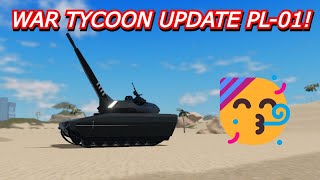 The NEW PL01 Tank Update Is Here In  War Tycoon [upl. by Annawad973]