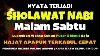 SHOLAWAT NABI MUHAMMAD SAW PENGABUL HAJAT SHOLAWAT JIBRIL PENARIK REZEKI DARI SEGALA PENJURU [upl. by Haram]