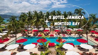 S Hotel Montego Bay Jamaica BIG Update  Walk Through [upl. by Ris]