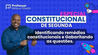 Identificando Remédios Constitucionais e fazendo questões  Constitucional de Segunda OAB 2º Fase [upl. by Liatris403]