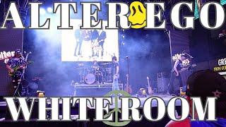 Alter Ego Performs White Room [upl. by Hnirt]