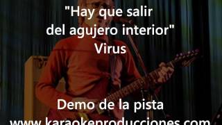 Virus quotHay que salir del agujero interiorquot DEMO PISTA KARAOKE INSTRUMENTAL [upl. by Anelat528]