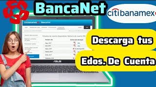 DESCARGA TU ESTADO DE CUENTA DE CITYBANAMEX [upl. by Deryl]