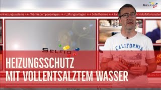 Heizungsschutz – Wasseraufbereitung mit vollentsalztem Wasser [upl. by Wynn11]