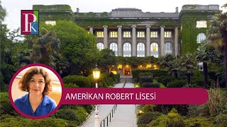 LİSELERİ TANIYALIM AMERİKAN ROBERT LİSESİ ROBERT KOLEJ [upl. by Madi771]