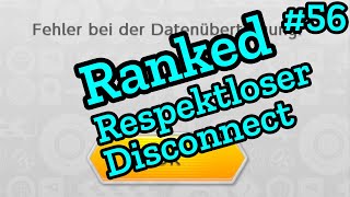 Ranked Mario Kart 8 Deluxe  Respektloser Disconnect 56 [upl. by Newol136]