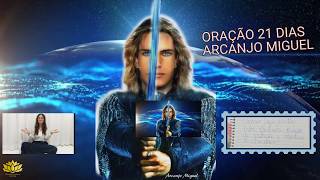 1º dia  21 dias  ORAÇÃO de ARCANJO MIGUEL  Mariah Evaristo❤️ [upl. by Server301]