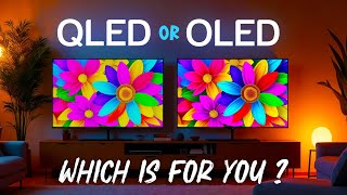 QLED or OLED  Which is for you [upl. by Norej]