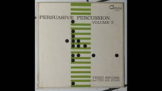 Terry Snyder and the All Stars  Persuasive Percussion Vol 2 [upl. by Zsazsa337]