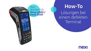 Howto Lösungen bei einem defekten Terminal  Nexi MobilePOS Move 5000  Desk 5000  Nexi Germany [upl. by Fahey459]