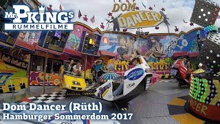 Dom Dancer Rüth  Onride  Hamburger Sommerdom 2017 [upl. by Roane]