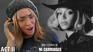 BEYONCÉ  16 CARRIAGES  SINGLE REACTION  EMOTIONAL [upl. by Earej940]