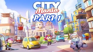 City Mania Gameplay Walkthrough Part 1  AndroidiOS City Mania Town Building Game Gameloft [upl. by Eleirbag]