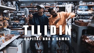 CAPITAL BRA amp SAMRA  TILIDIN PROD BY BEATZARRE amp DJORKAEFF [upl. by Oiziruam]