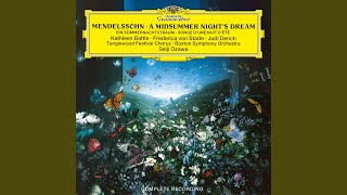 Mendelssohn A Midsummer Nights Dream Incidental Music Op 61 MWV M 13 No 5 Intermezzo [upl. by Bobbye]