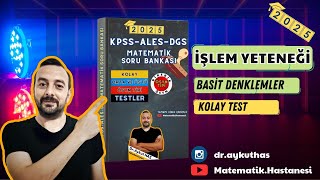 KPSS 2025 MATEMATİK SORU ÇÖZÜMÜ İŞLEM YETENEĞİ BASİT DENKLEMLER [upl. by Aokek115]