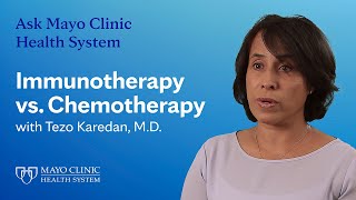 Immunotherapy vs Chemotherapy Explained  Ask Mayo Clinic Health System [upl. by Neddy]