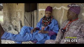 AYE OTE  Yoruba Movie 2024 Drama  Peju Ogunmola Taofeek Digboluja Fatai Odua Lalude The making [upl. by Phaih]