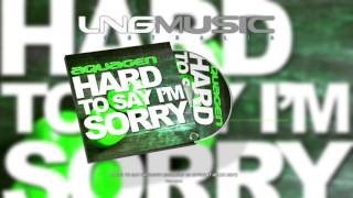 Aquagen  Hard To Say Im Sorry eSQUIRE vs OFFBeat Remix Edit [upl. by Delfine]