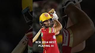 RCB 2024 best playing Xi [upl. by Judy]