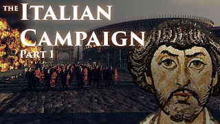 The Italian Campaign of Justinian Part 1 [upl. by Westerfield]