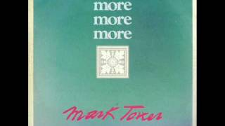 Mark Tower  More More More [upl. by Avid185]