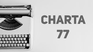 ČO je CHARTA 77 [upl. by Osnohpla574]