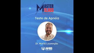 🩺 Teste de Apneia com Dr Murilo Lourenção [upl. by Hilly]