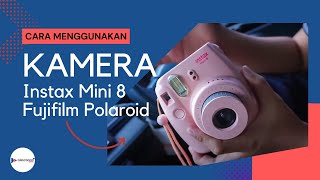 Cara Menggunakan kamera Instax Mini 8  Instan Kamera tinggal jepret Hasil foto langsung Jadi [upl. by Francois]