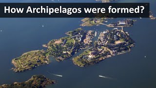 How Archipelagos were formed [upl. by Gaddi]