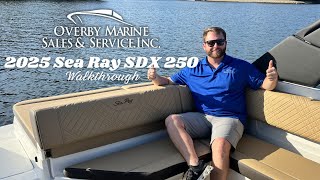 2025 Sea Ray SDX 250 Walkthrough [upl. by Marigolda]